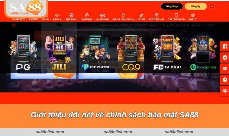 chinh sach bao mat sa88 1 Giới thiệu đôi nét về chính sách bảo mật SA88
