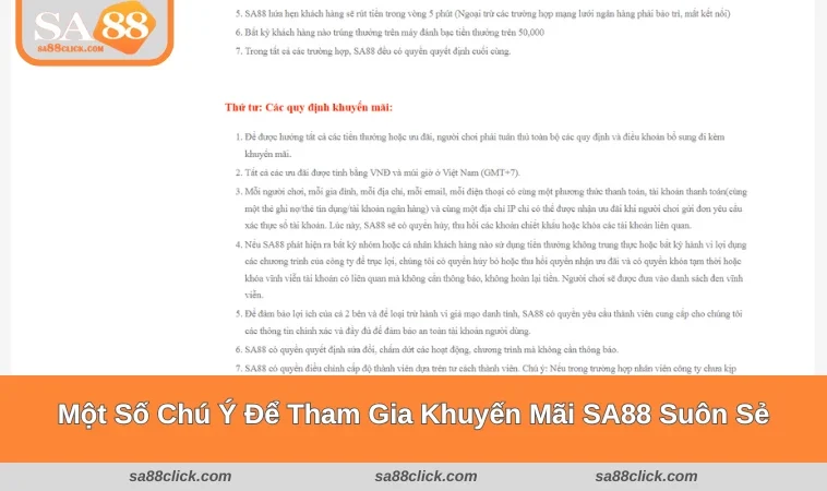 khuyen mai sa88 3 Một số chú ý để tham gia nhận ưu đãi thuận lợi