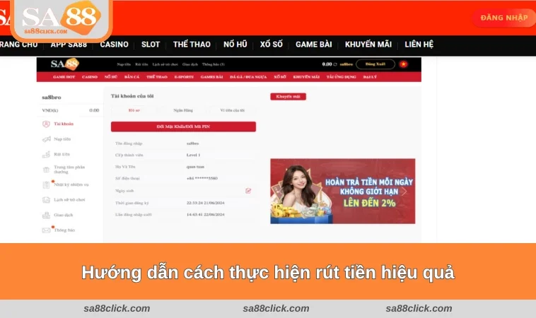 rut tien sa88 2 Hướng dẫn cách thực hiện rút tiền hiệu quả